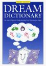 Dream Dictionary - An A-Z Guide to Understanding Your Unconscious Mind