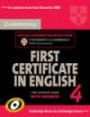 Cambridge First Certificate in English 4 for Updated Exam Student's Book with answers: Official Examination Papers from University of Cambridge ESOL Examinations (FCE Practice Tests)