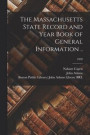 The Massachusetts State Record and Year Book of General Information ..; 1858