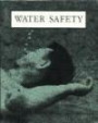 Water Safety (True Stories Series)