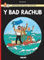Cyfres Anturiaethau Tintin: Y Bad Rachub