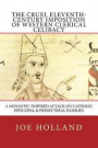 The Cruel Eleventh-Century Imposition of Western Clerical Celibacy: A Monastic-Inspired Attack on Catholic Episcopal & Presbyteral Families (Pacem in Terris Press Monograph Series)